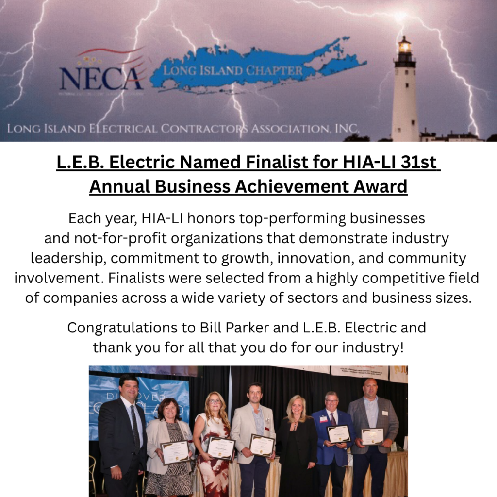 LI Chapter of NECA Recognizes L.E.B. Electric for Being Named a Finalist of HIA-LI’s Business Achievement Award