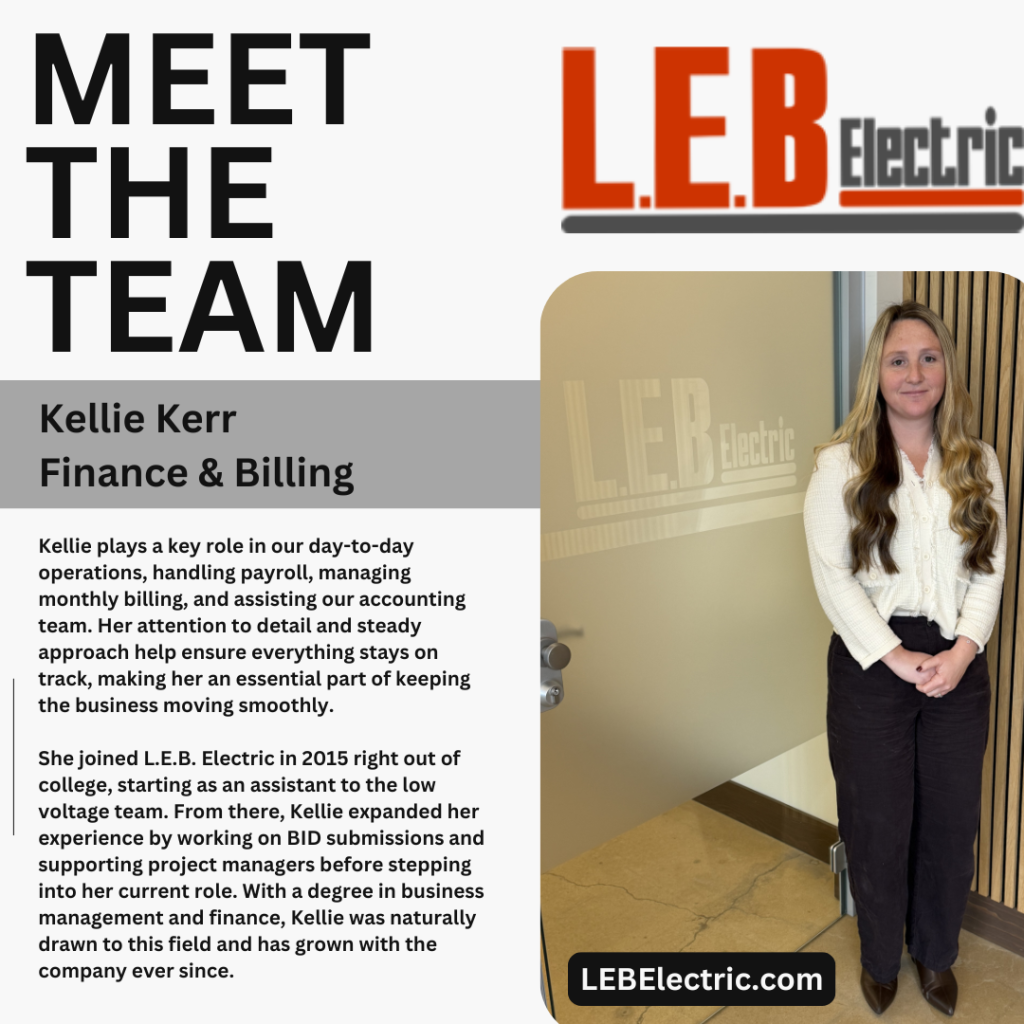 Meet Kellie Kerr from L.E.B. Electric’s Finance and Billing Department